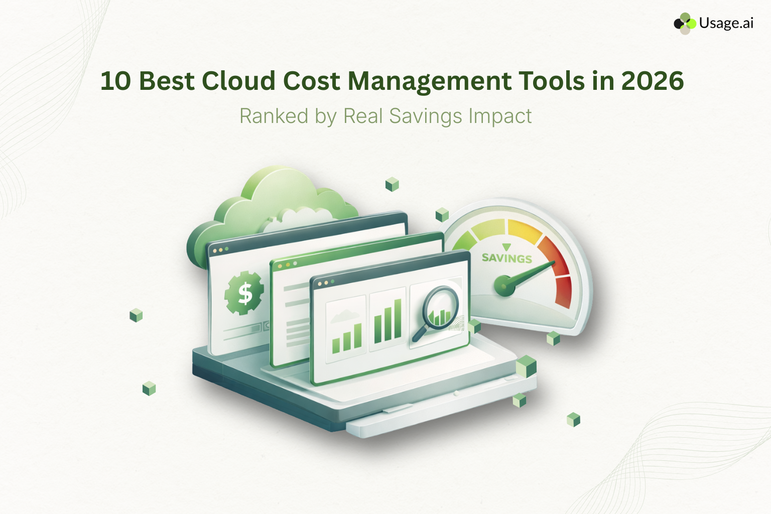 10 Best Cloud Cost Management Tools in 2026 (Ranked by Real Savings Impact)
